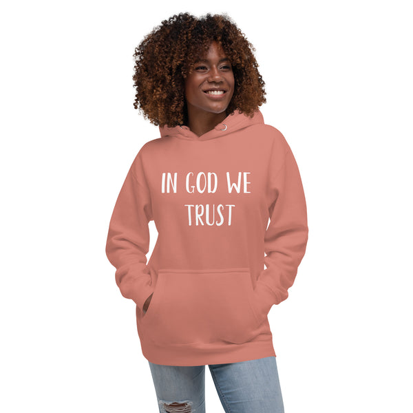 In God We Trust Unisex Hoodie