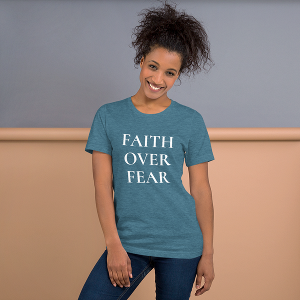 Faith Over Fear Tee